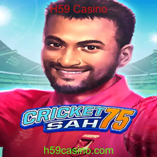 Conheça CricketSah75: O Novo Jogo Inovador no H59 Casino