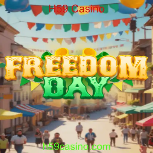 Desvendando o Fascinante Mundo de FreedomDay no H59 Casino