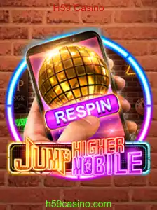 JumpHighermobile: Uma Experiência Empolgante com H59 Casino