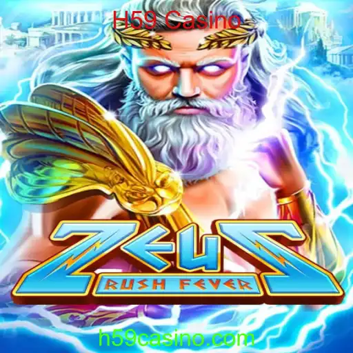 Explore ZeusRushFever: A Nova Sensação de Entretenimento no H59 Casino